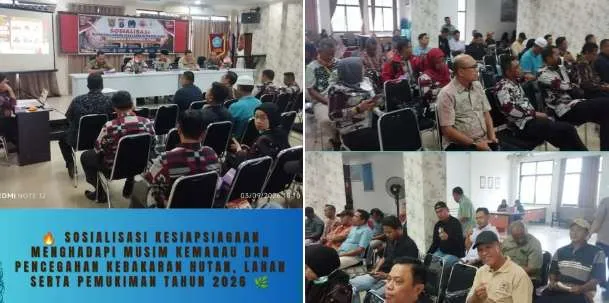 SOSIALISASI KESIAPSIAGAAN MENGHADAPI MUSIM KEMARAU DAN PENCEGAHAN KEBAKARAN HUTAN, LAHAN SERTA PEMUKIMAN TAHUN 2026 🌿
