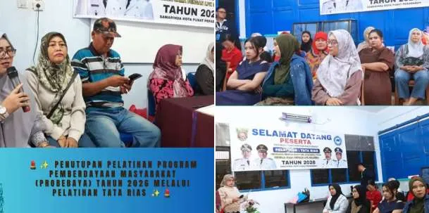 PENUTUPAN PELATIHAN PROGRAM PEMBERDAYAAN MASYARAKAT (PROBEBAYA) TAHUN 2026 MELALUI PELATIHAN TATA RIAS