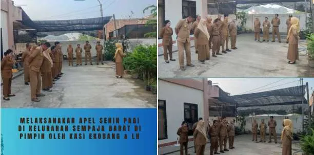  APEL SENIN PAGI KELURAHAN SEMPAJA BARAT 