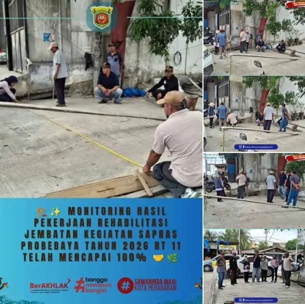 MONITORING HASIL PEKERJAAN REHABILITASI JEMBATAN KEGIATAN SAPRAS INFRASTRUKTUR PROBEBAYA TAHUN 2026 RT 11 TELAH MENCAPAI 100%