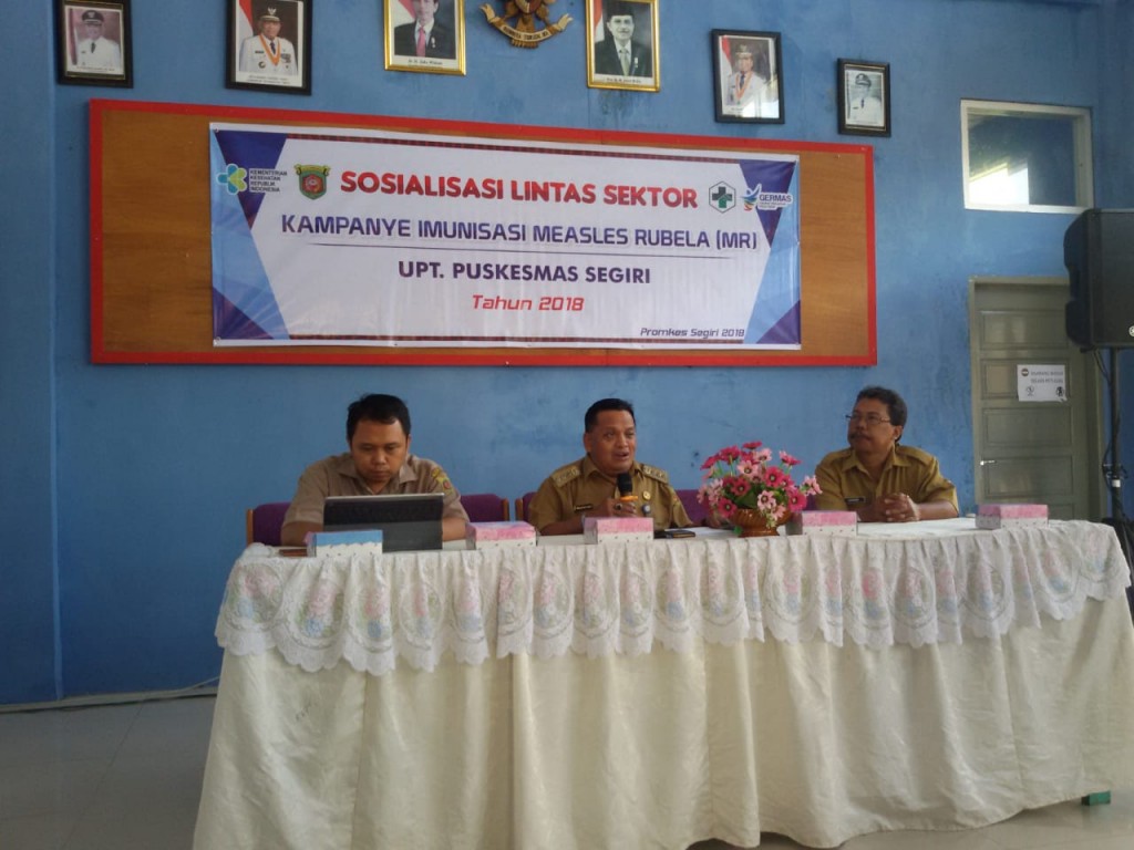 Sosialisasi Kampanye Imunsasi Measles Rubela (MR) UPT Puskesmas Segiri