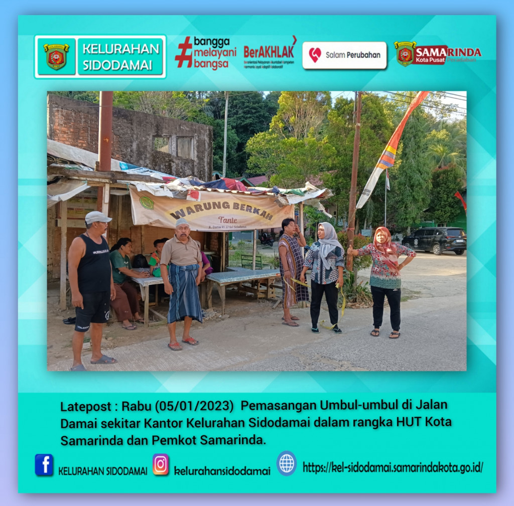 Pemasangan Umbul2 Depan Kantor Kelurahan Sidodamai