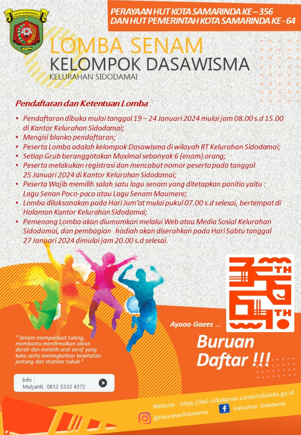 Dalam Rangka Memperingati HUT Kota Samarinda Ke - 356 & Pemkot Kota Samarinda Ke - 64 Kelurahan Sidodamai Menyelenggarakan Lomba Senam Dasa Wisma
