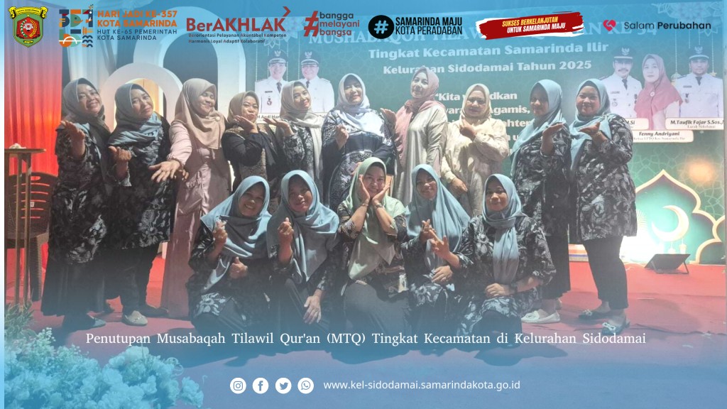 Kegiatan Musabaqah Tilawil Qur'an (MTQ) Ke-54 Tingkat Kecamatan Samarinda Ilir