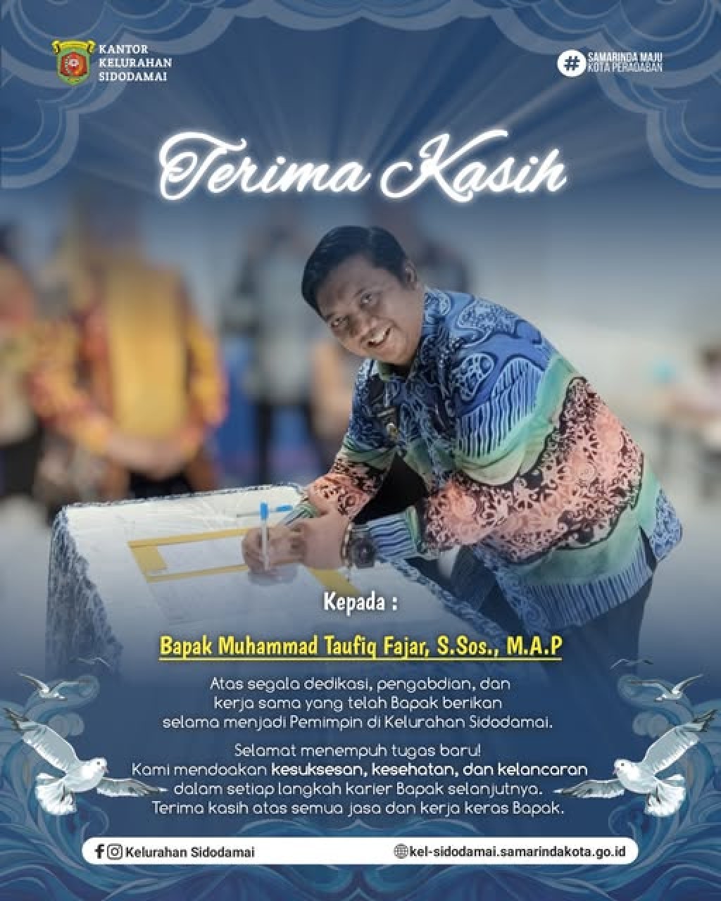 Kelurahan Sidodamai Sampaikan Ucapan Terima Kasih kepada Bapak Muhammad Taufiq Fajar, S.Sos., M.A.P.