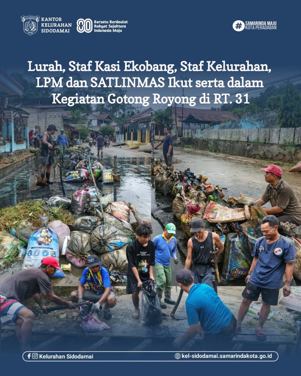 Jaga Kebersihan Lingkungan: Lurah & Seluruh Jajaran Kelurahan Sidodamai Turun Langsung Gotong Royong di RT. 31! 💪🌿
