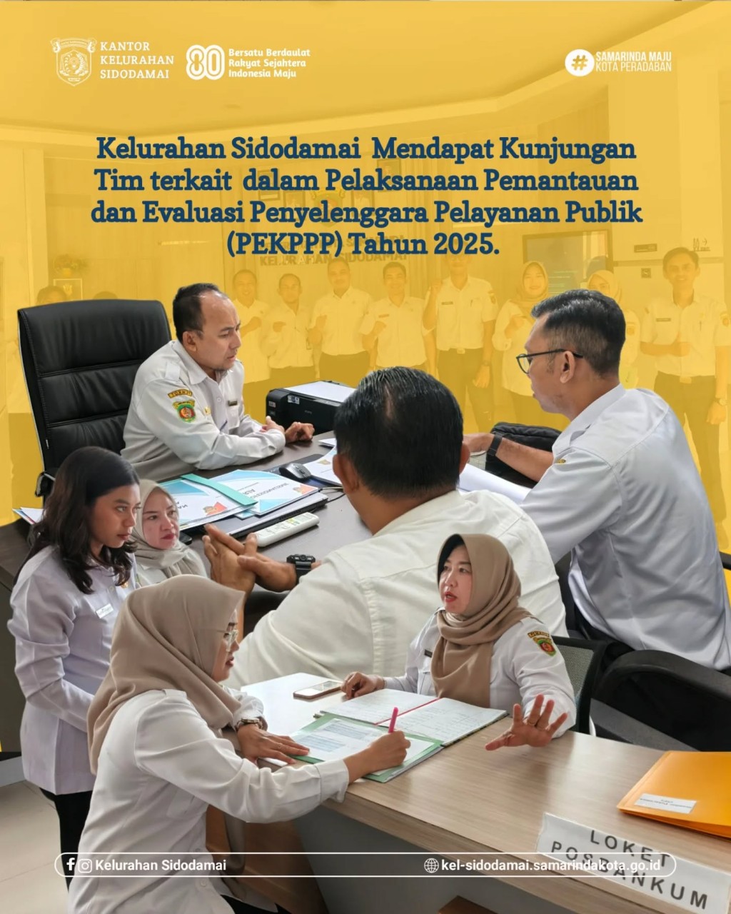 Pemantauan & Evaluasi Pelayanan Publik 2025: Tim PEKPPP Kunjungi Kelurahan Sidodamai