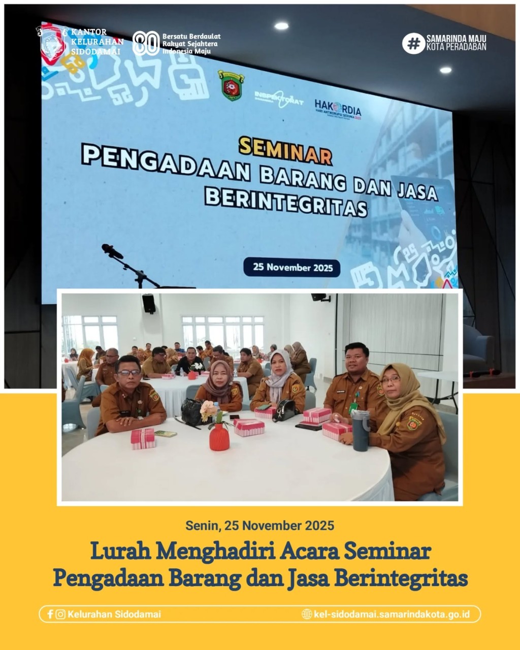 Lurah Sidodamai Hadiri Seminar Pengadaan Barang dan Jasa Berintegritas