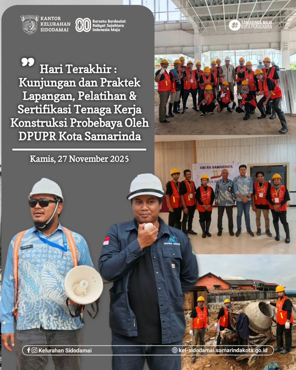Tuntas! Staf Kelurahan Sidodamai Selesaikan Tahap Akhir Pelatihan & Sertifikasi Tenaga Kerja Konstruksi Pro-Bebaya dengan Kunjungan dan Praktek Lapangan! 🛠️✅