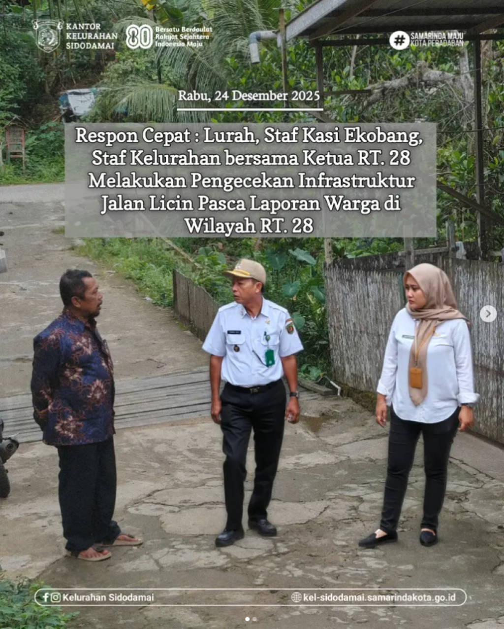 Pengecekan Infrastruktur Jalan di Wilayah RT 28 Kelurahan Sidodamai