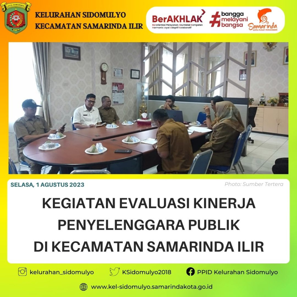 Kegiatan Evaluasi Kinerja Penyelenggara Publik [LATEPOST]