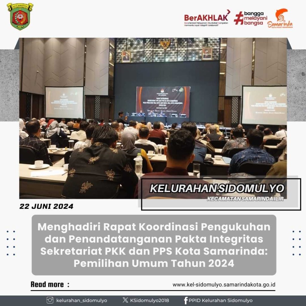 Menghadiri Rapat Koordinasi Sekretariat PKK dan PPS Kota Samarinda: Pemilihan Umum Tahun 2024 (22/06/2024)