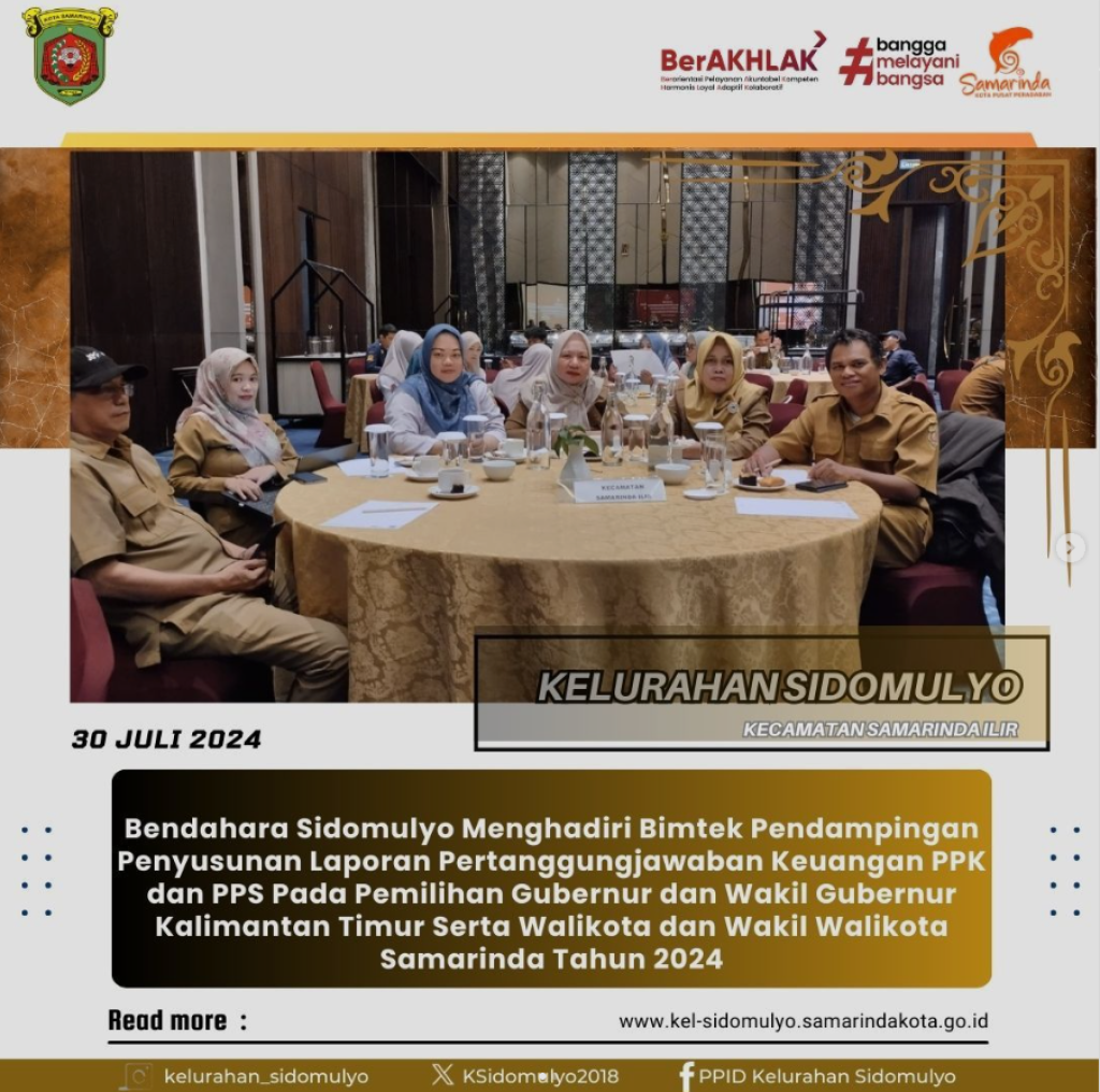 Bimtek Pendampingan Penyusunan Laporan Pertanggungjawaban Keuangan PPK dan PPS Tahun 2024 (30/07/2024)