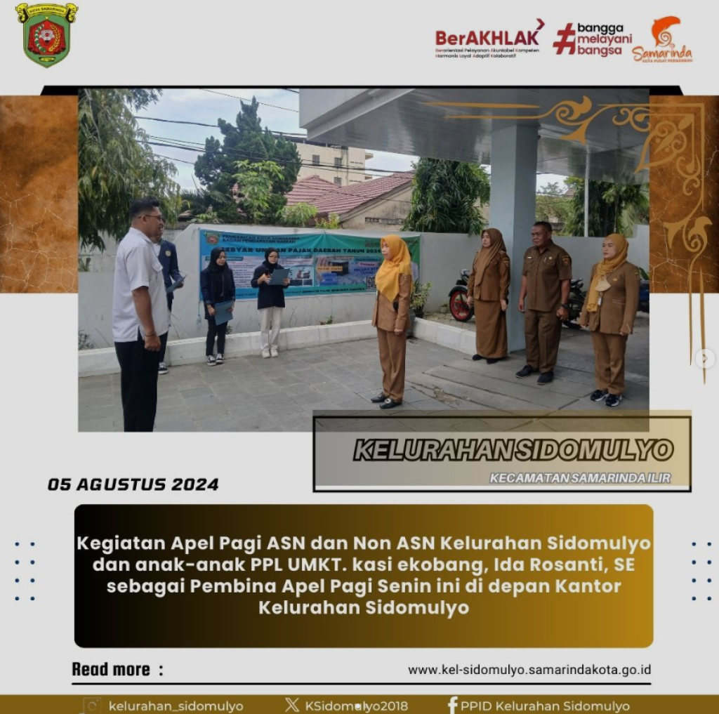 Kegiatan Apel Pagi Kelurahan Sidomulyo (05/08/2024)