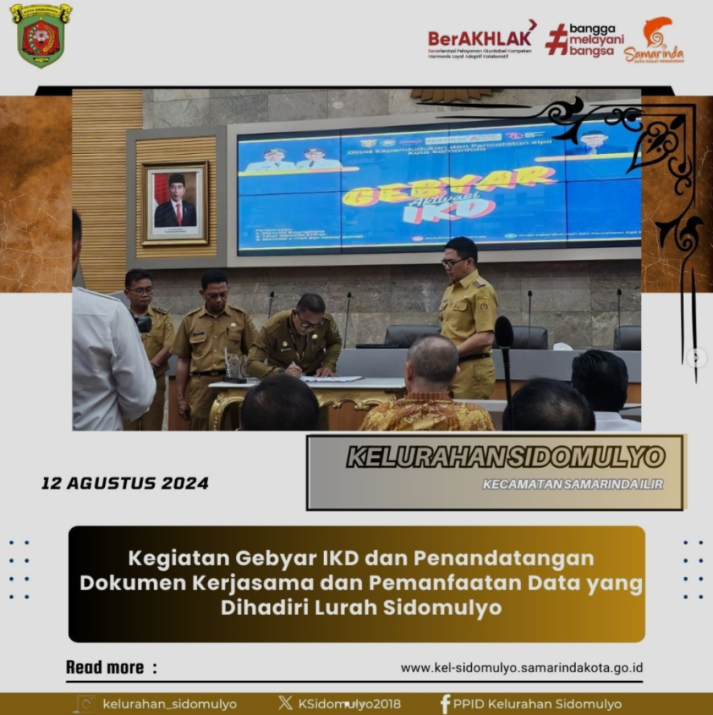 Kegiatan Gebyar IKD dan Penandatangan Dokumen Kerjasama dan Pemanfaatan Data (12/08/2024)