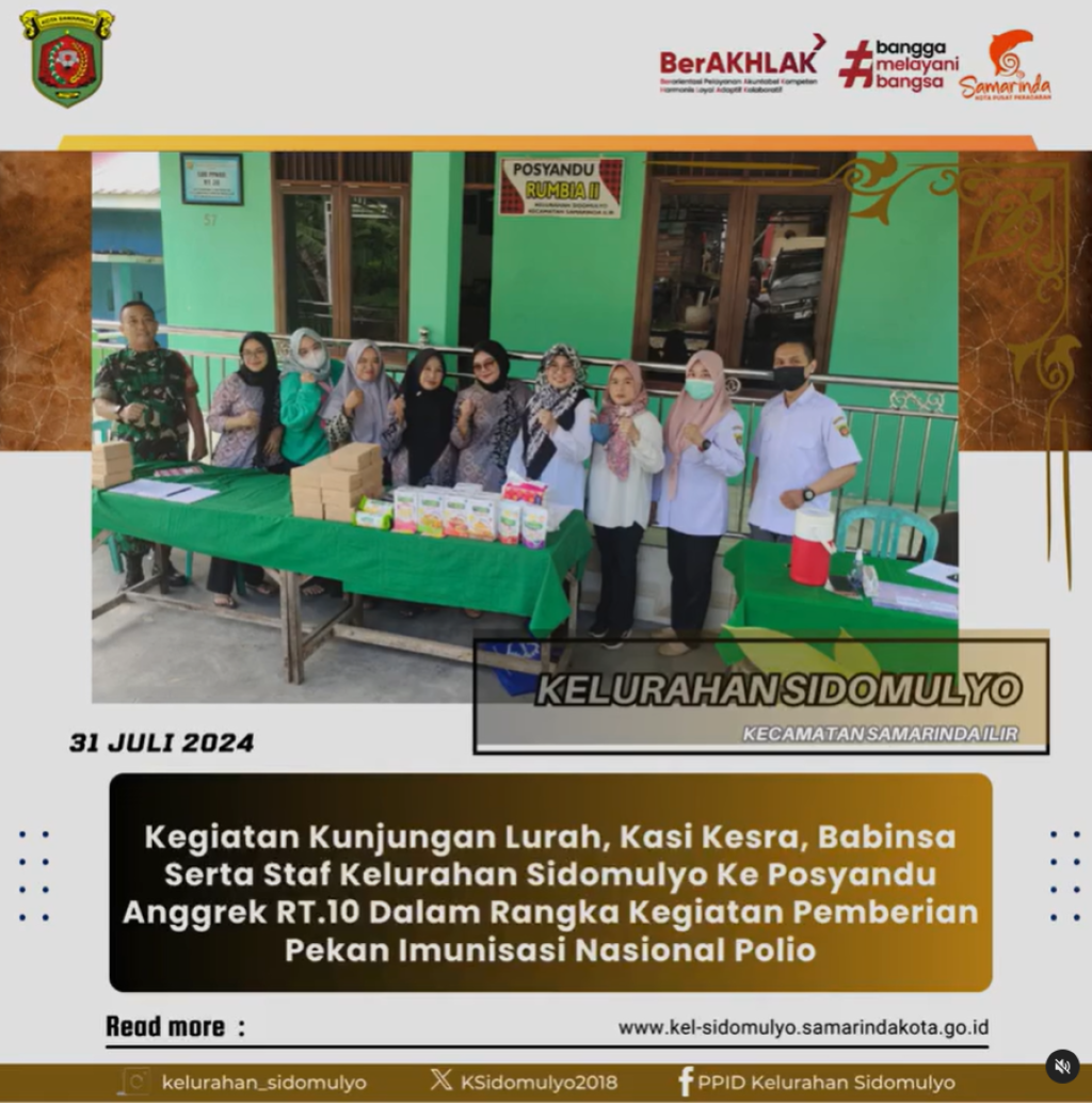 Kegiatan Kunjungan Posyandu Anggrek RT.10 Dalam Rangka Kegiatan Pemberian Pekan Imunisasi Nasional Polio. (31/07/2024)