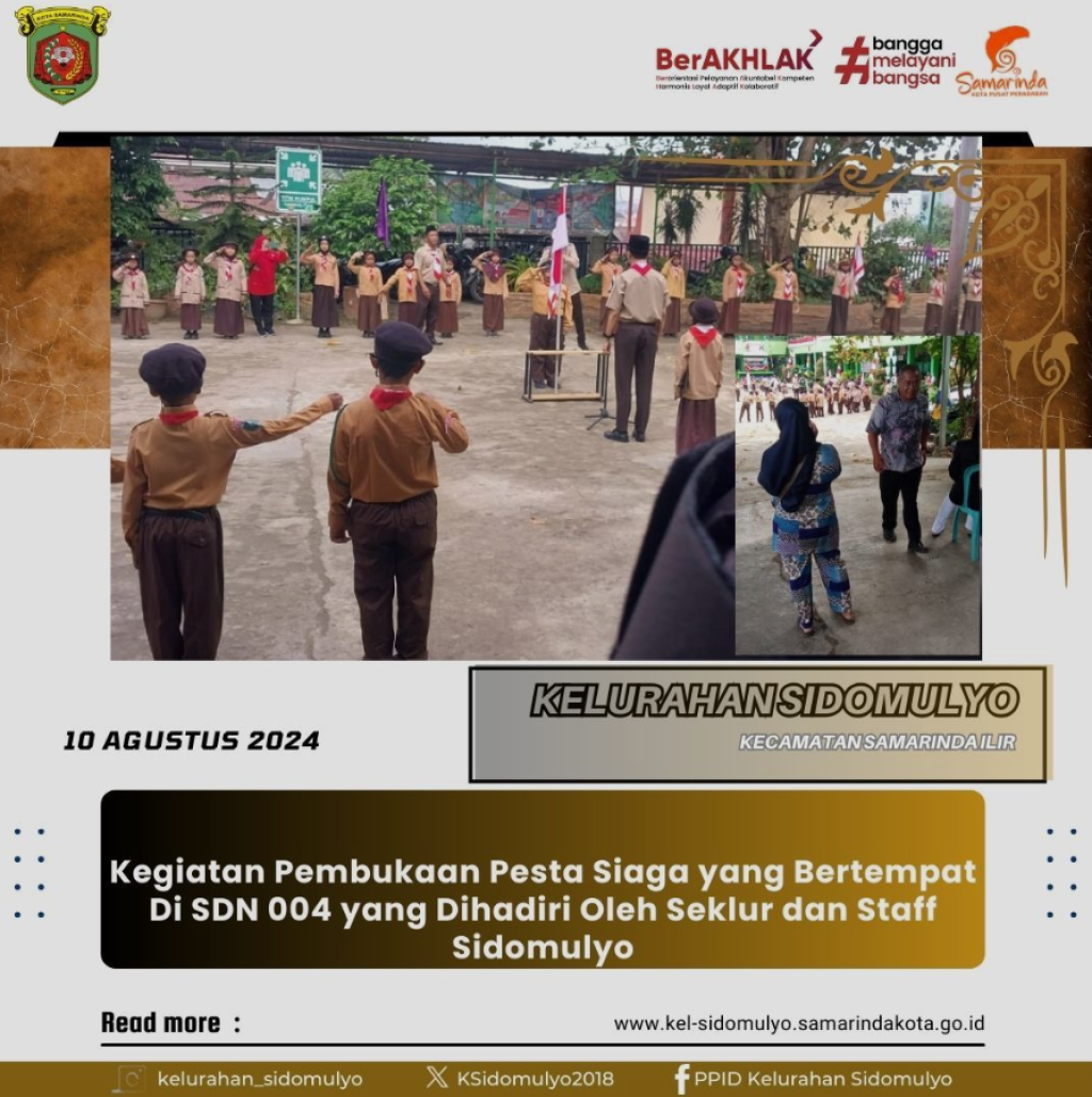 Kegiatan Pembukaan Pesta Siaga yang Bertempat Di SDN 004 (10/08/2024)
