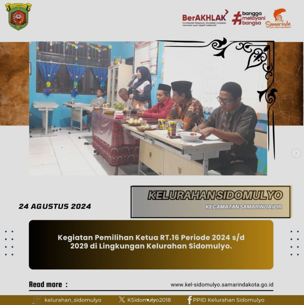 Kegiatan Pemilihan Ketua RT.16 Periode 2024 s/d 2029 Di Lingkungan Kelurahan Sidomulyo.