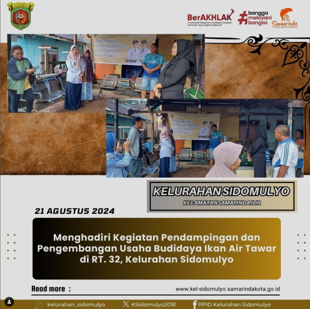 Kegiatan Pendampingan dan Pengembangan Usaha Budidaya Ikan Air Tawar di RT. 32, Kelurahan Sidomulyo (21/08/2024)