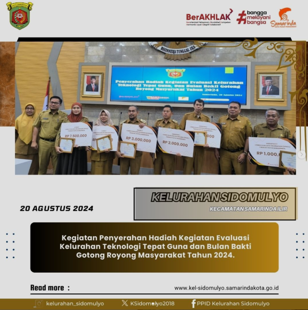 Kegiatan Penyerahan hadiah Kegiatan Evaluasi Kelurahan Teknologi Tepat Guna dan bulan Bakti Gotong Royong Masyarakat Tahun 2024. (220/08/2024)