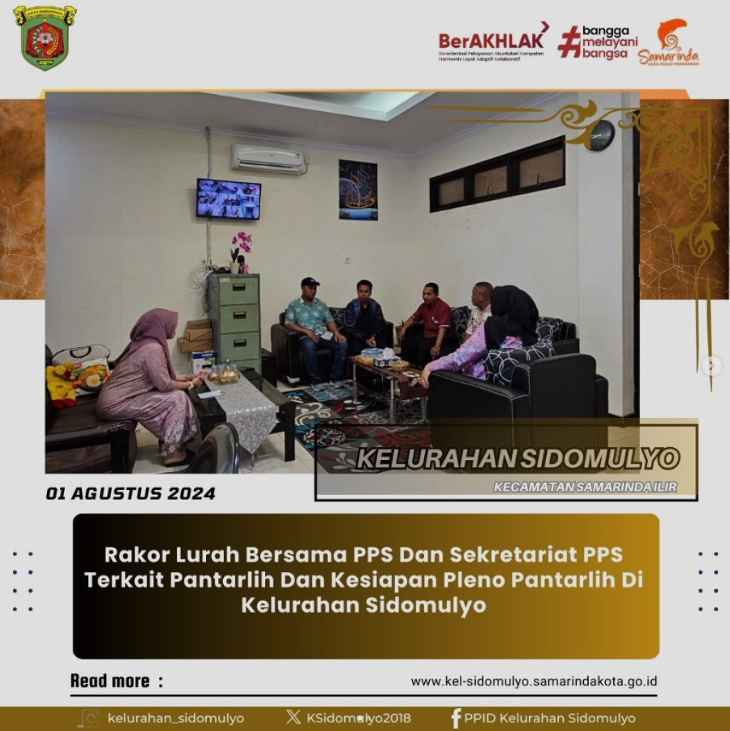 Rapat Koordinasi Lurah Bersama PPS Dan Sekretariat PPS Di Kelurahan Sidomulyo. (01/08/2024)