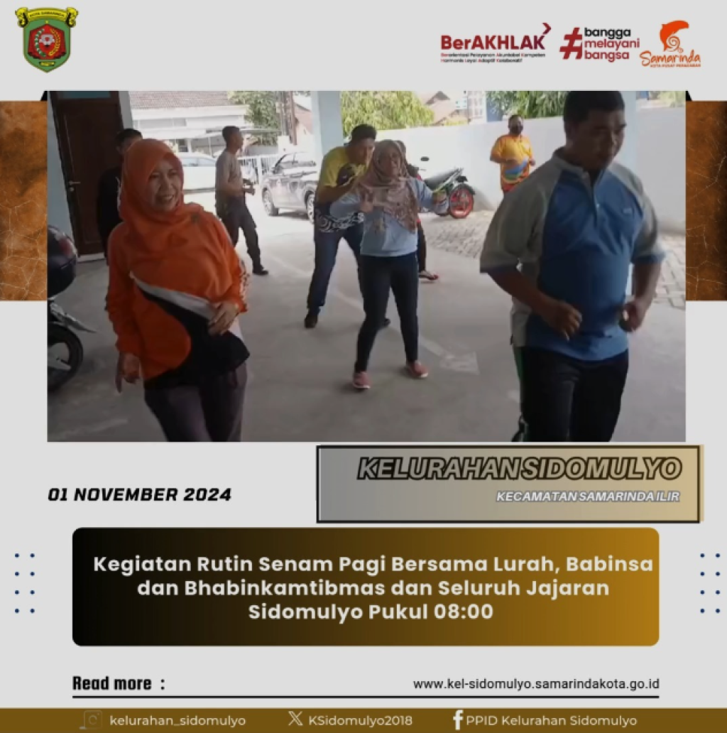 Kegiatan Rutin Senam Pagi ASN dan Non ASN Kelurahan Sidomulyo (01/11/2024)