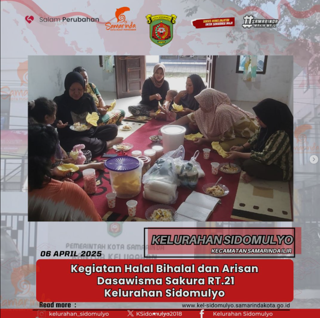 KEGIATAN DASAWISMA KELURAHAN SIDOMULYO (05-07/04/2025)