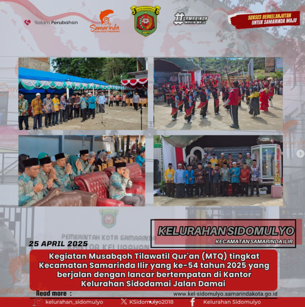 Kegiatan Musabaqah Tilawatil Qur'an (MTQ) tingkat Kecamatan Samarinda Ilir yang ke-54 tahun 2025