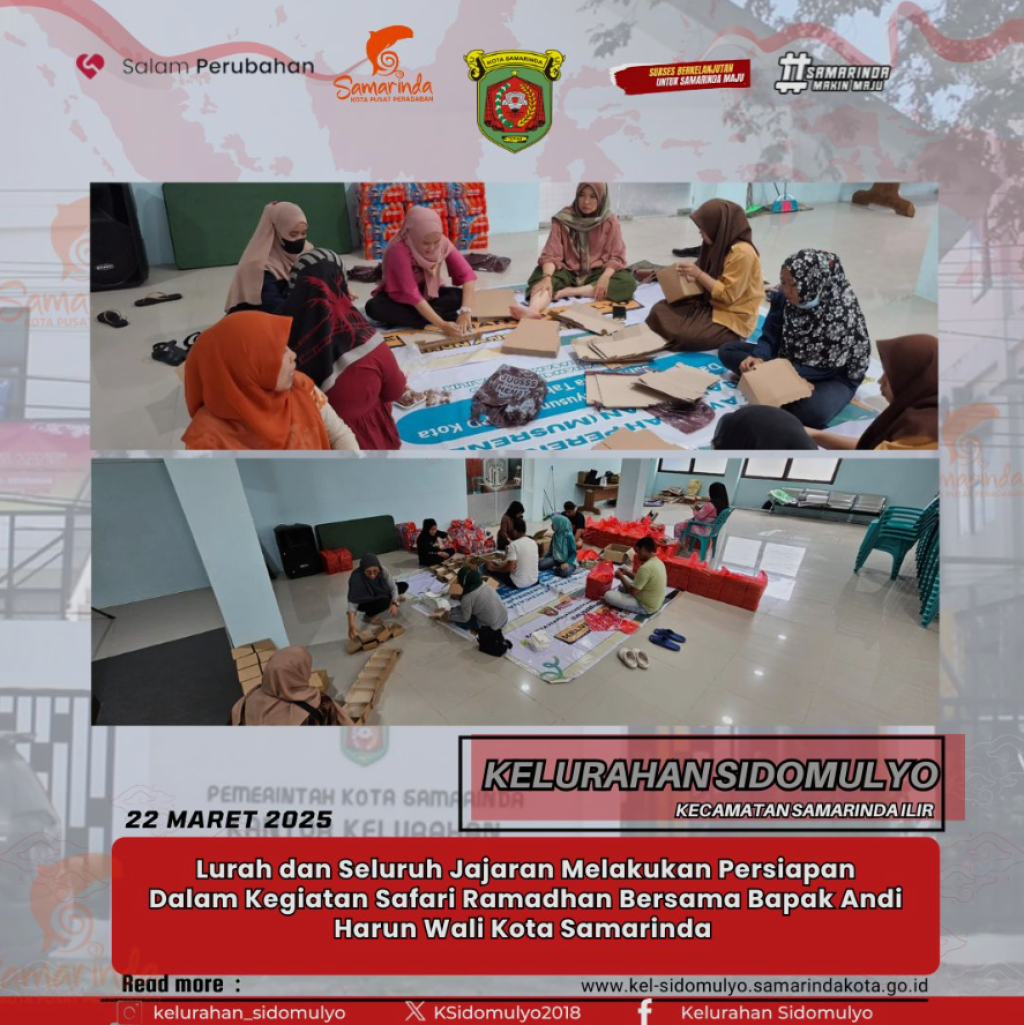 Kegiatan Persiapan Dalam Kegiatan Safari Ramadhan Bersama Bapak Andi Harun Wali Kota Samarinda (22/03/2025)