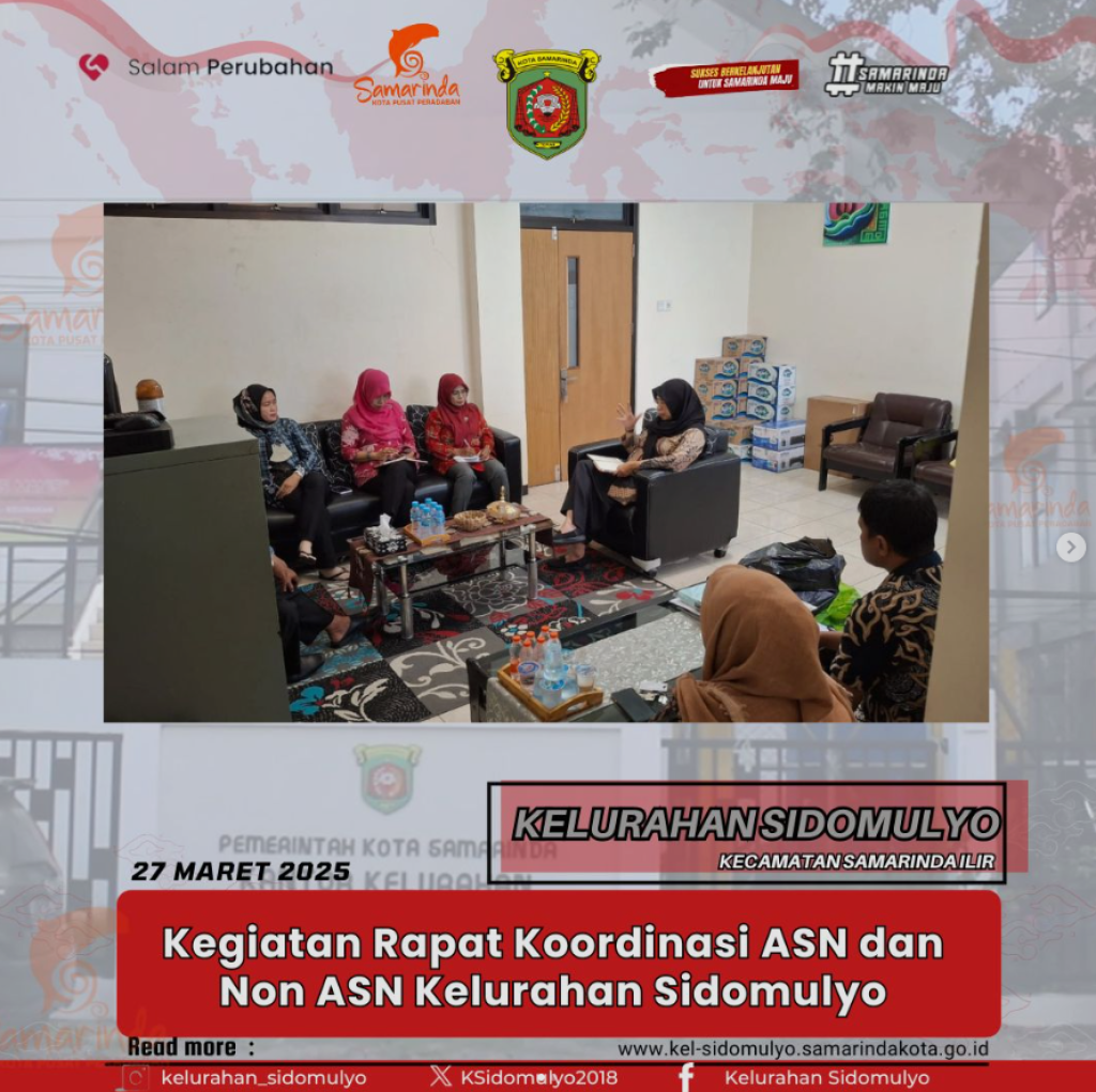 Kegiatan Rapat Koordinasi ASN dan Non ASN Di Kelurahan Sidomulyo (27/03/2025)