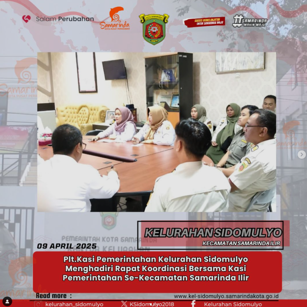 Kegiatan Rapat Koordinasi Bersama Kasi Pemerintahan Se-Kecamatan Samarinda Ilir (09/04/2025)