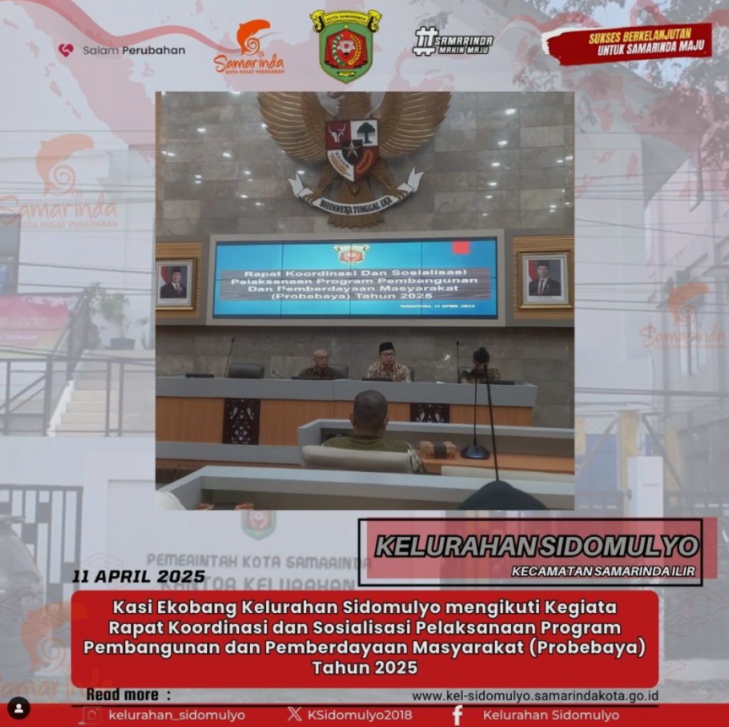 Kegiatan Rapat Koordinasi dan Sosialisasi Pelaksanaan Program Pembangunan dan Pemberdayaan Masyarakat (Probebaya) Tahun 2025 (11 April 2025)