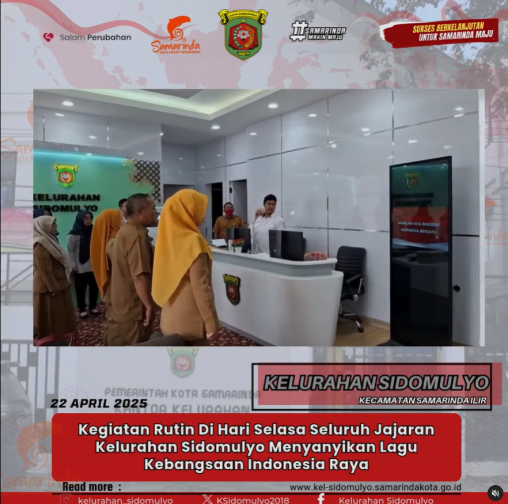 Kegiatan Rutin Di Hari Selasa Seluruh Jajaran Kelurahan Sidomulyo Menyanyikan Lagu Kebangsaan Indonesia Raya (22/02/2025)