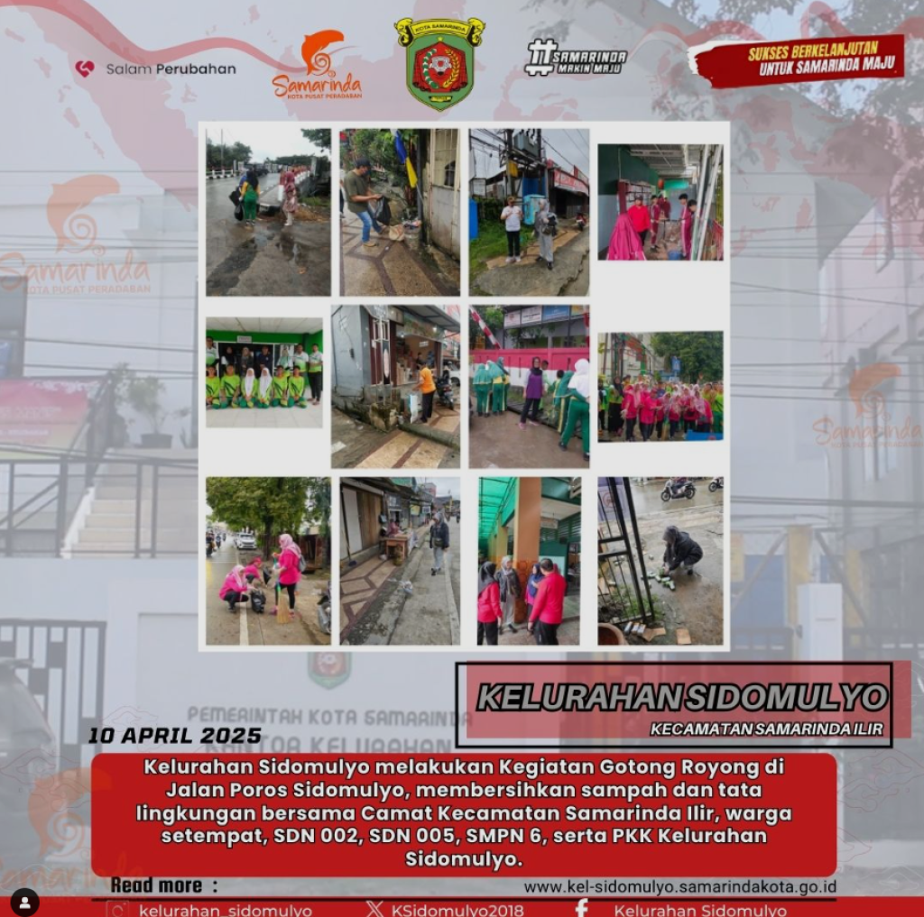 Kerja Bakti Bersama Kelurahan Sidomulyo (11/04/2025)