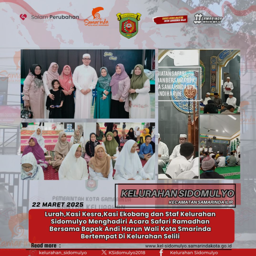 Mengikut Kegiatan Acara Safari Ramadhan Bersama Walikota Samarinda Di Kelurahan Selili.