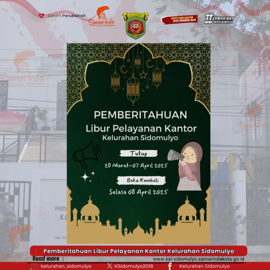 [PEMBERITAHUAN] Libur Pelayanan Kantor Kelurahan Sidomulyo