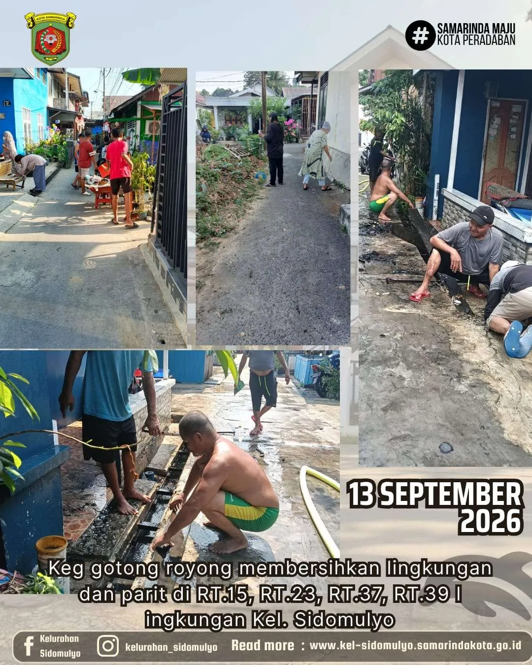 GOTONG ROYONG BERSAMA WARGA KELURAHAN SIDOMULYO RT RT 15, RT 23, RT 37, DAN RT 39