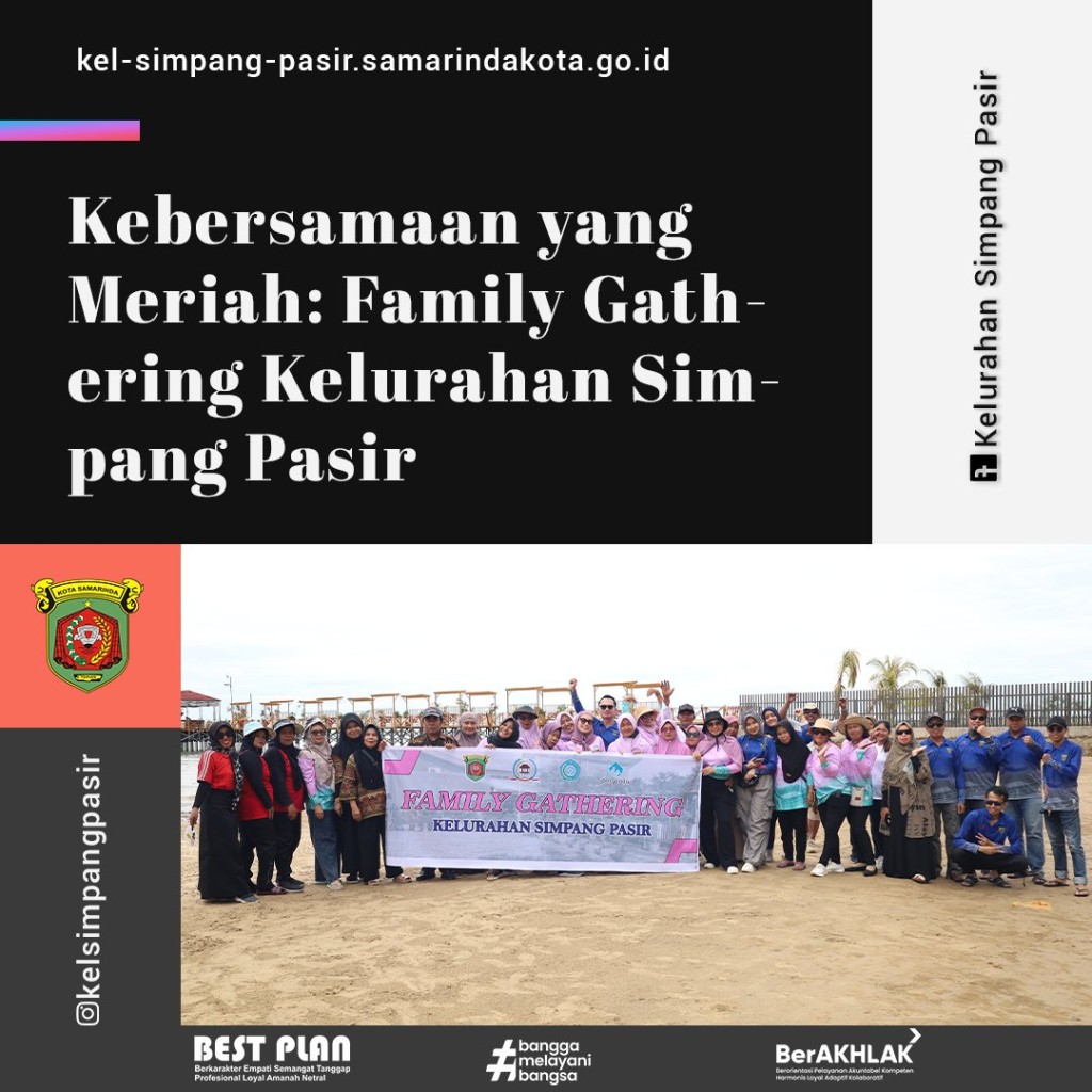 Family Gathering  Kel. Simpang Pasir
