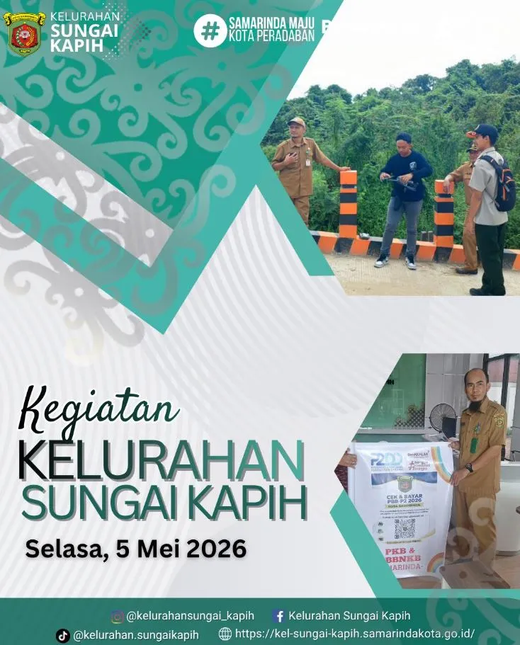 KEGIATAN KELURAHAN SUNGAI KAPIH   SELASA TGL 05/05/2026