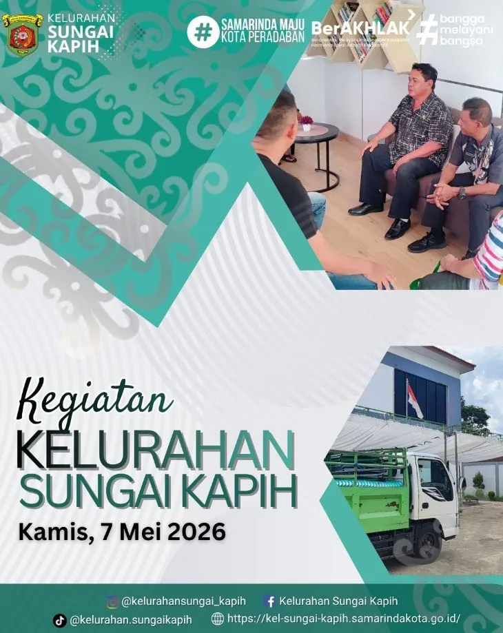 KEGIATAN KELURAHAN SUNGAI KAPIH   KAMIS TGL 07/05/2026