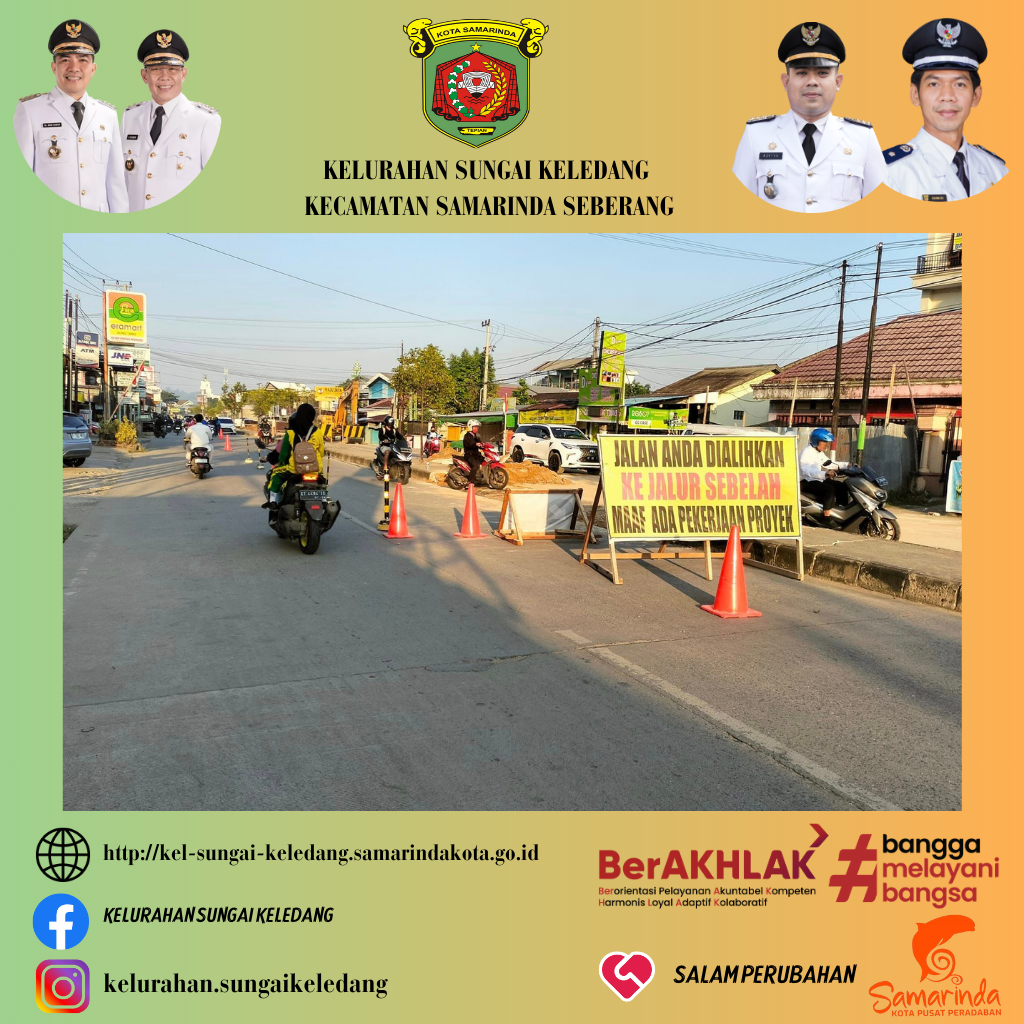 Pemberitahuan: Sehubungan dengan adanya pekerjaan pembangunan peningkatan saluran drainase Jl.Reel - Jln.Hasan Basri