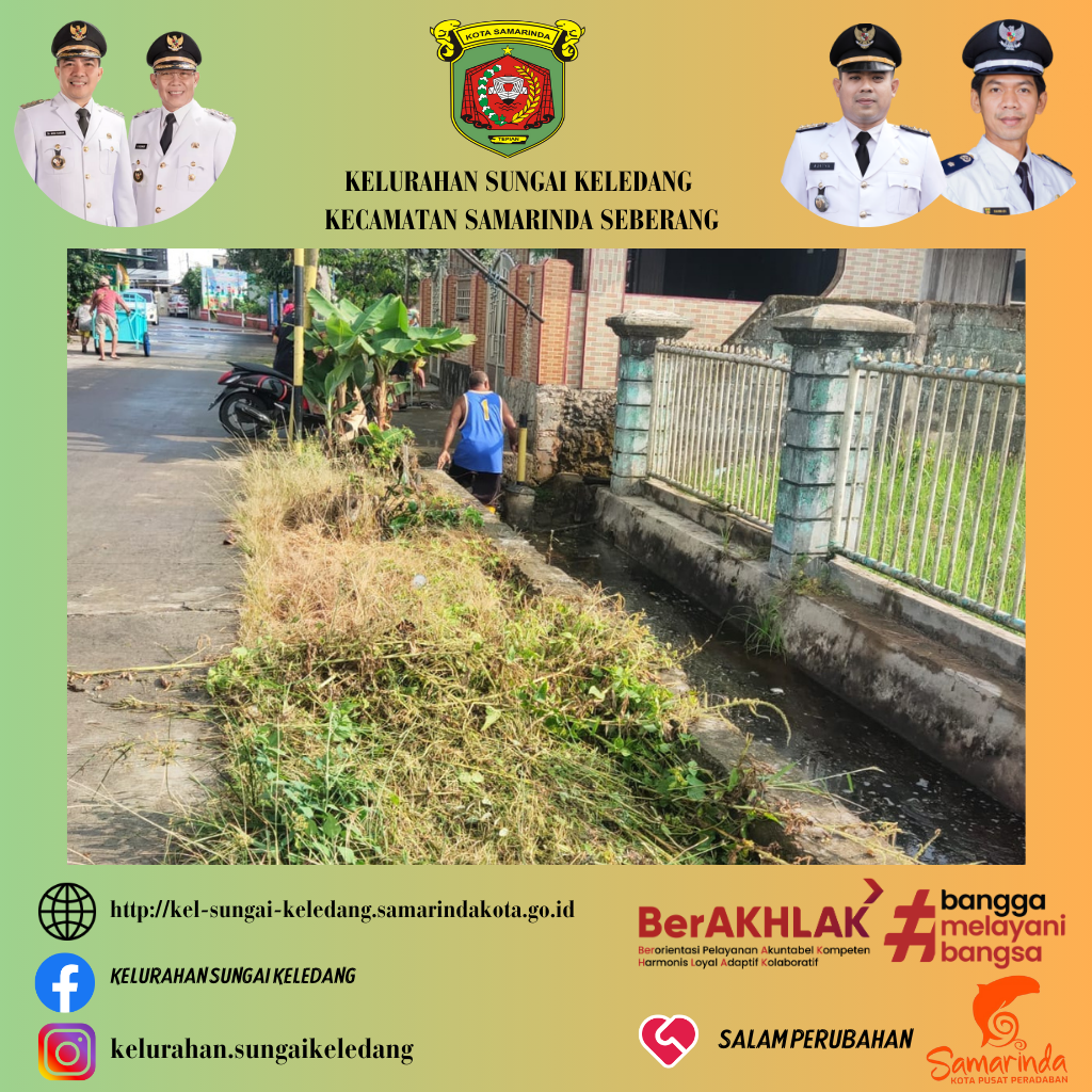 Gotong Royong Lingkungan Di RT.4,5,6,22,24 & 33, Kel. Sunga Keledang.