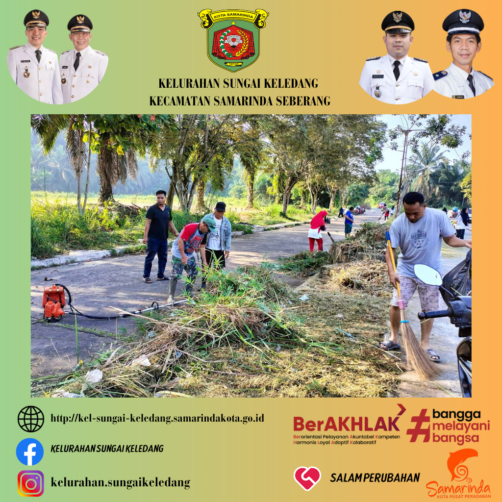 Lurah Beesama Jajaran & Staf Ikut Serta Dalam Kegiatan Gotong Royong Di Perum Keledang Mas Baru Kel. Sunga Keledang.