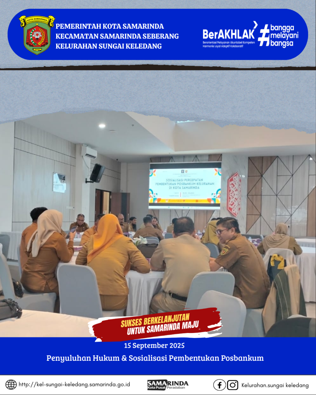 Penyuluhan Hukum & Sosialisasi Pembentukan Posbankum