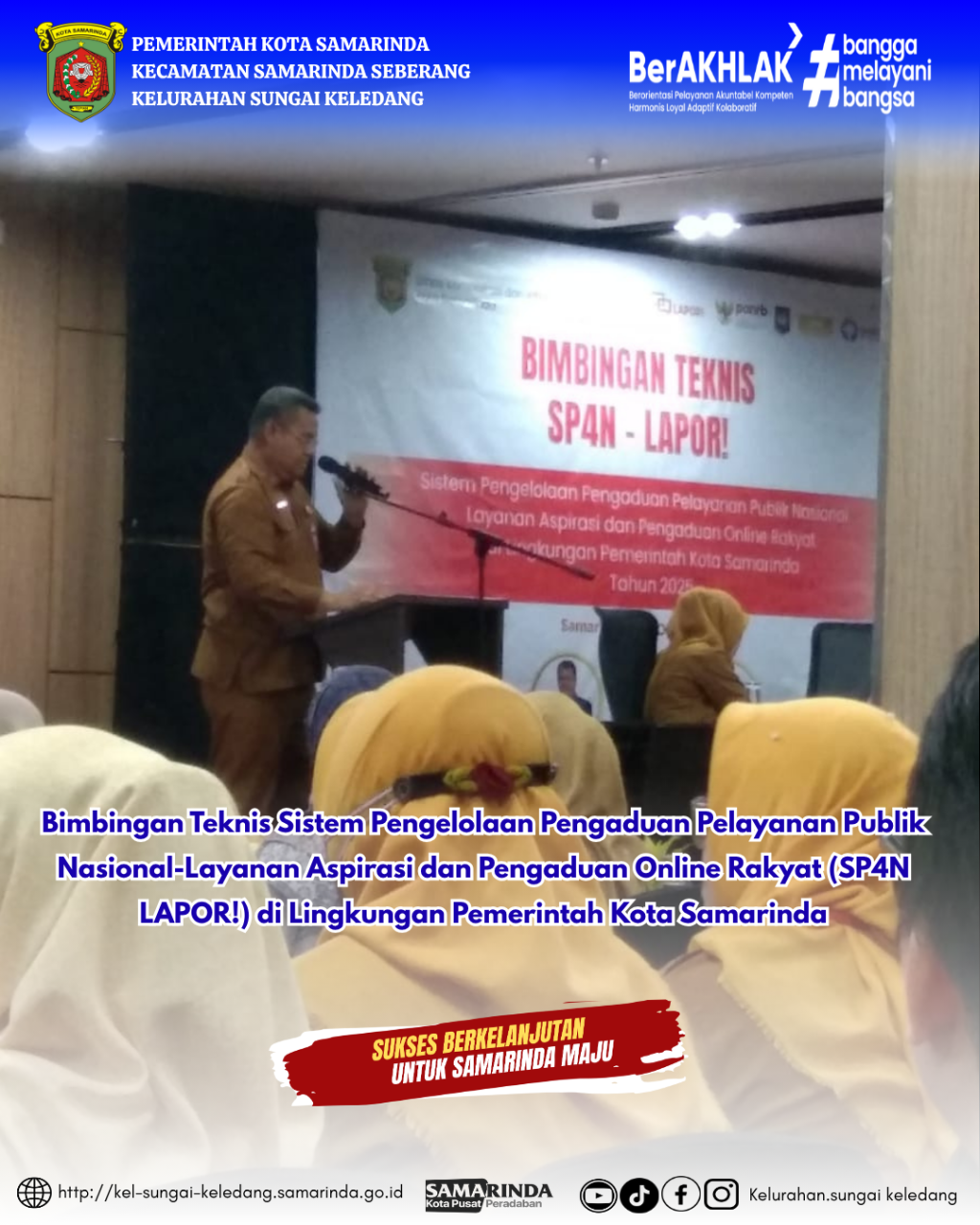 Bimbingan Teknis SP4N LAPOR! di Lingkungan Pemerintah Kota Samarind