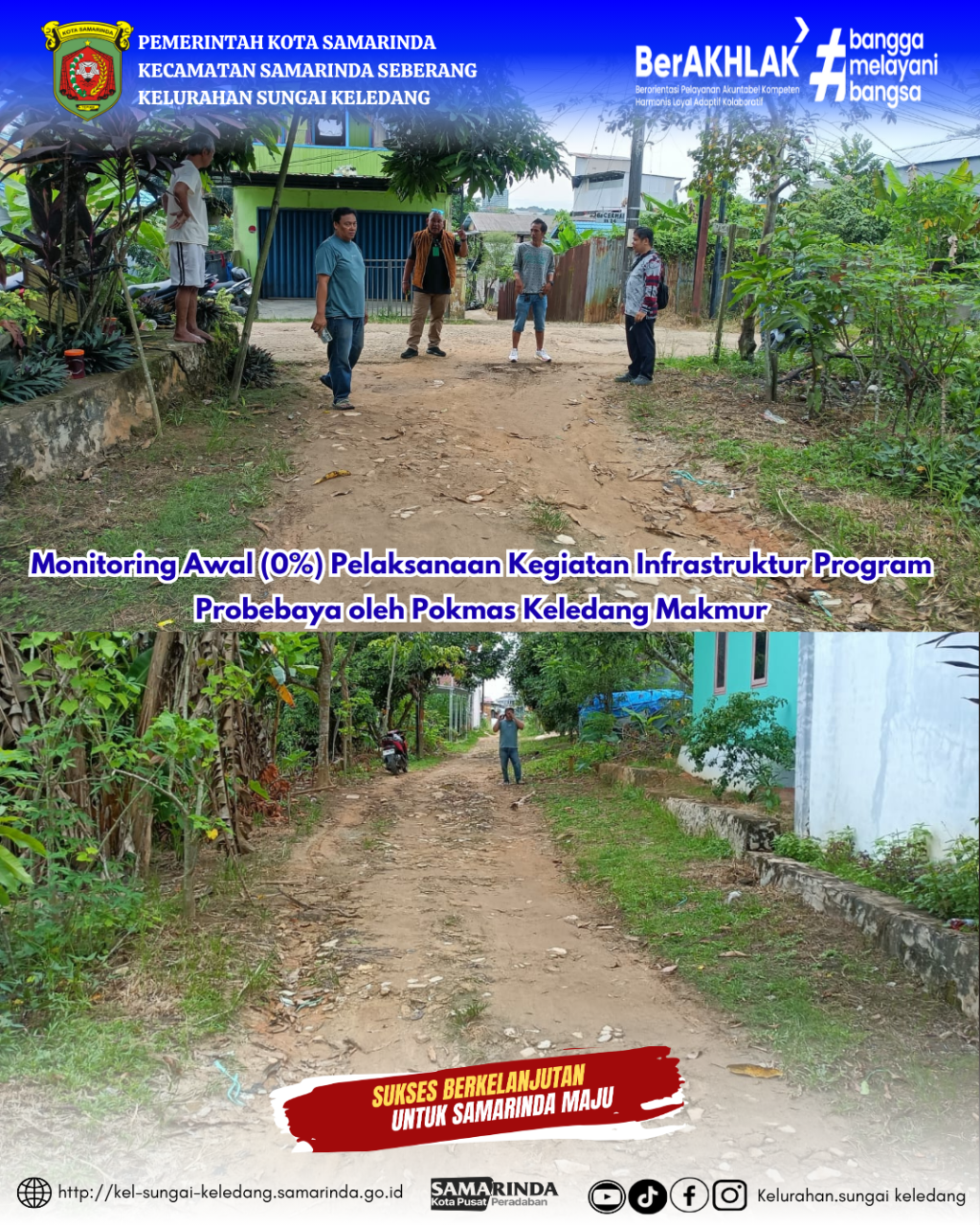 Monitoring Awal (0%) Pelaksanaan Kegiatan Infrastruktur Program Probebaya oleh Pokmas Keledang Makmur