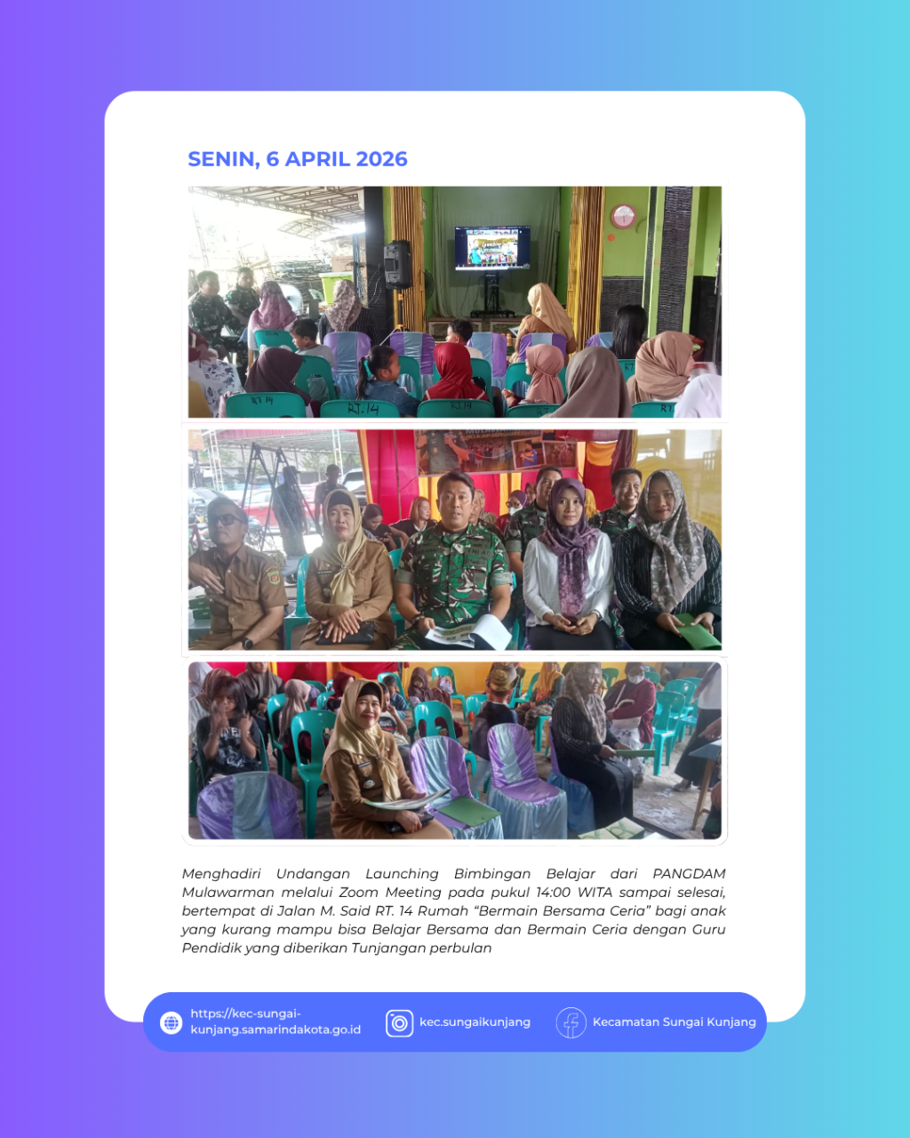 Bimbingan Belajar dari PANGDAM Mulawarman