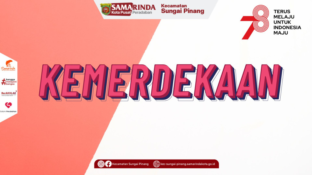 Rangkaian Acara HUT RI KE-78 di Kecamatan Sungai Pinang