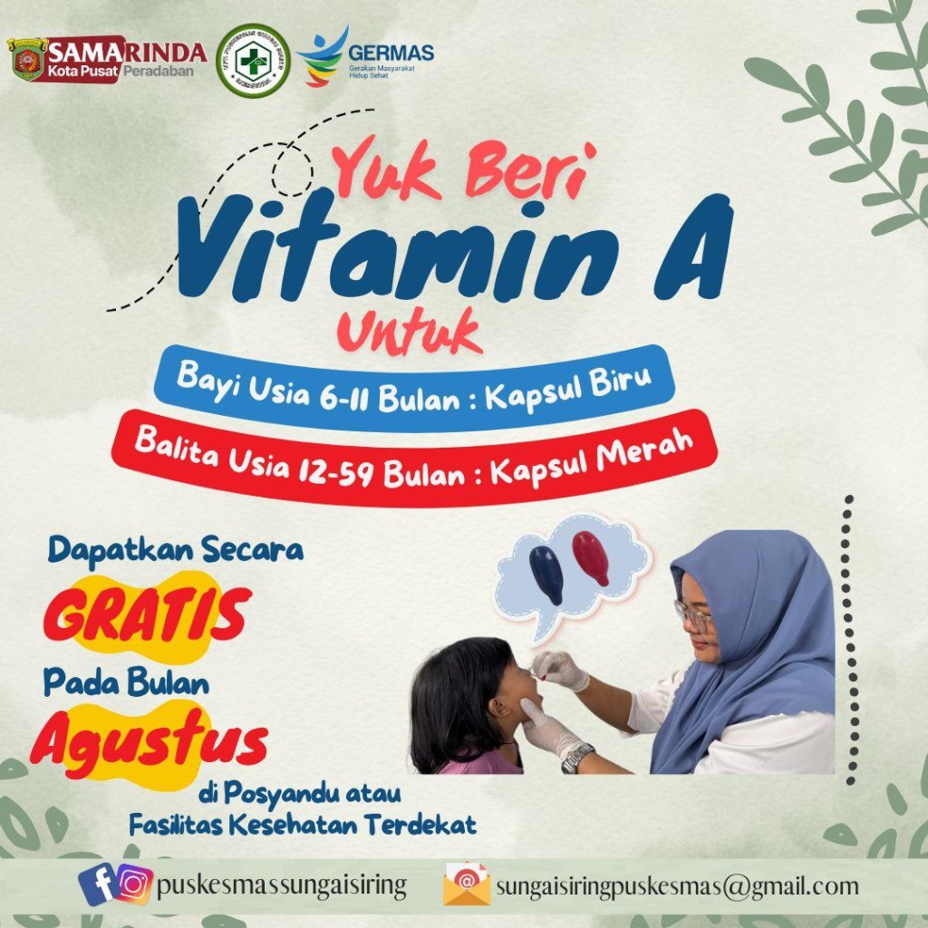 VITAMIN A GRATIS DARI PUSKESMAS SUNGAI SIRING UNTUK ANAK KITA