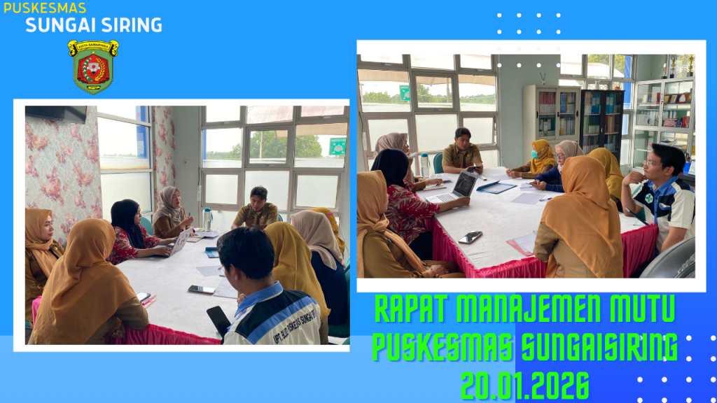 Rapat Manajemen Mutu Puskesmas Sungai Siring